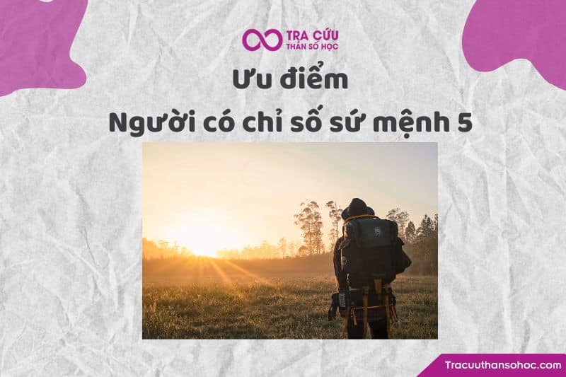 Ưu điểm chỉ số sứ mệnh 5 Ưu điểm chỉ số sứ mệnh 5