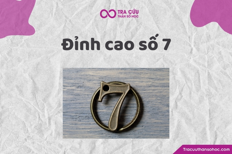 Đỉnh cao số 7 là gì? Đặc điểm và ý nghĩa ở từng giai đoạn trong biểu đồ kim tự tháp