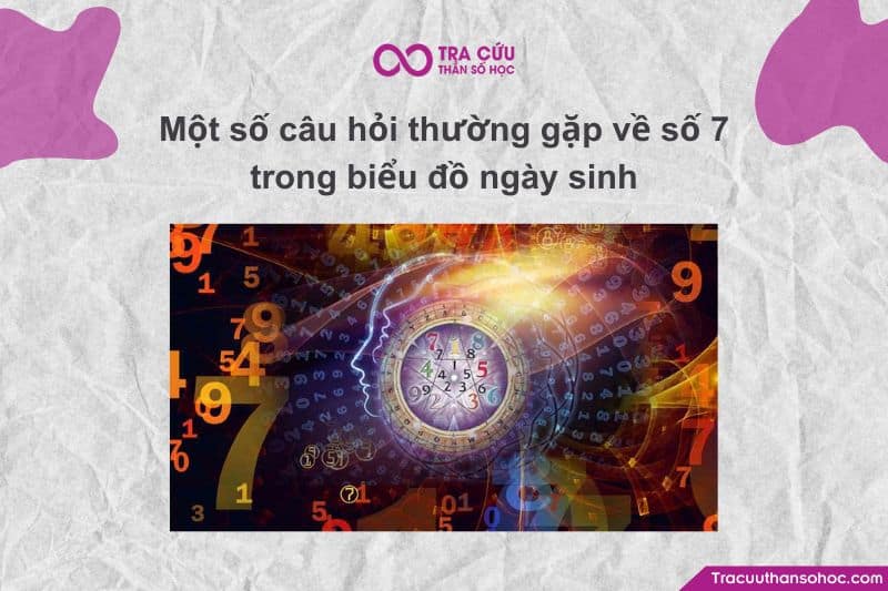 Số 7 đại diện cho Kinh nghiệm sống, Bài học về mất mát/hy sinh, và Trí tuệ tâm linh