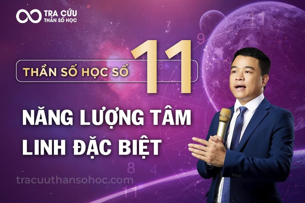 Thần số học số 11 là gì? Đặc điểm nổi bật và ý nghĩa số 11 trong các chỉ số