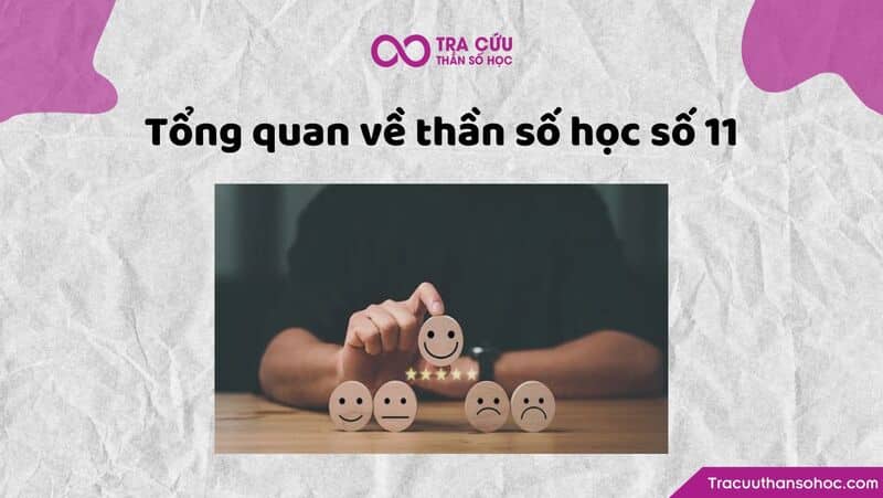 Tổng quan về thần số học 11