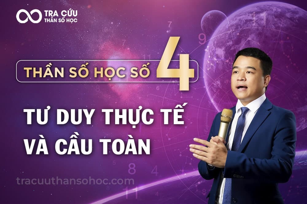 Thần số học số 4 là gì? Đặc điểm nổi bật và ý nghĩa số 4 trong các chỉ số